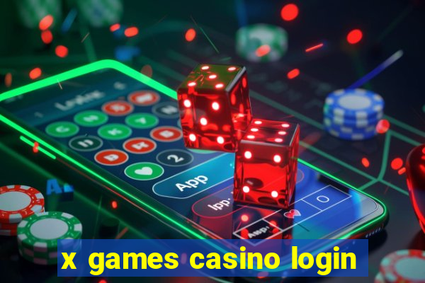 x games casino login